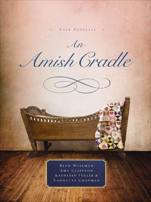 Title details for An Amish Cradle by Beth Wiseman - Available